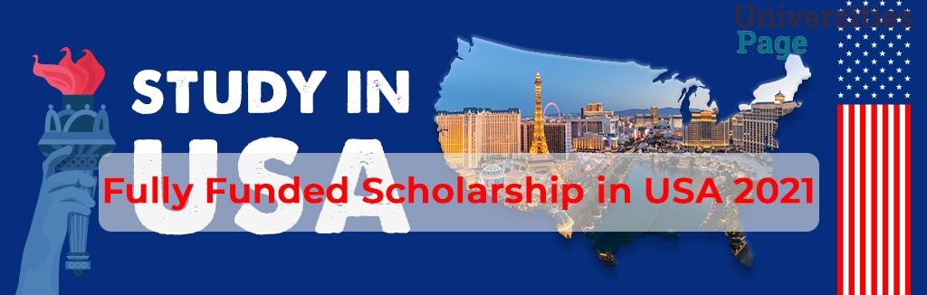 Fully funded scholarship in USA.universities page