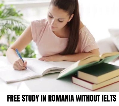 Free study in romania without IELTS