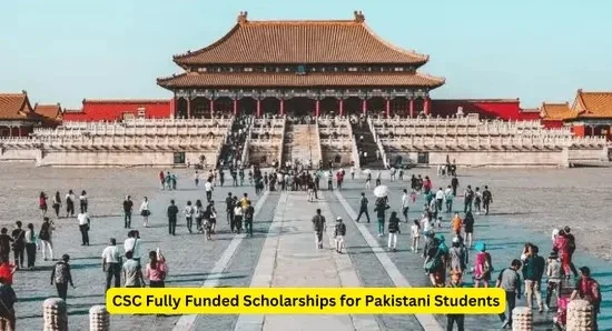 CSC Fully funded scholarships in China 