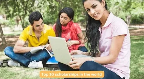 top 10 scholarships in the world universities page